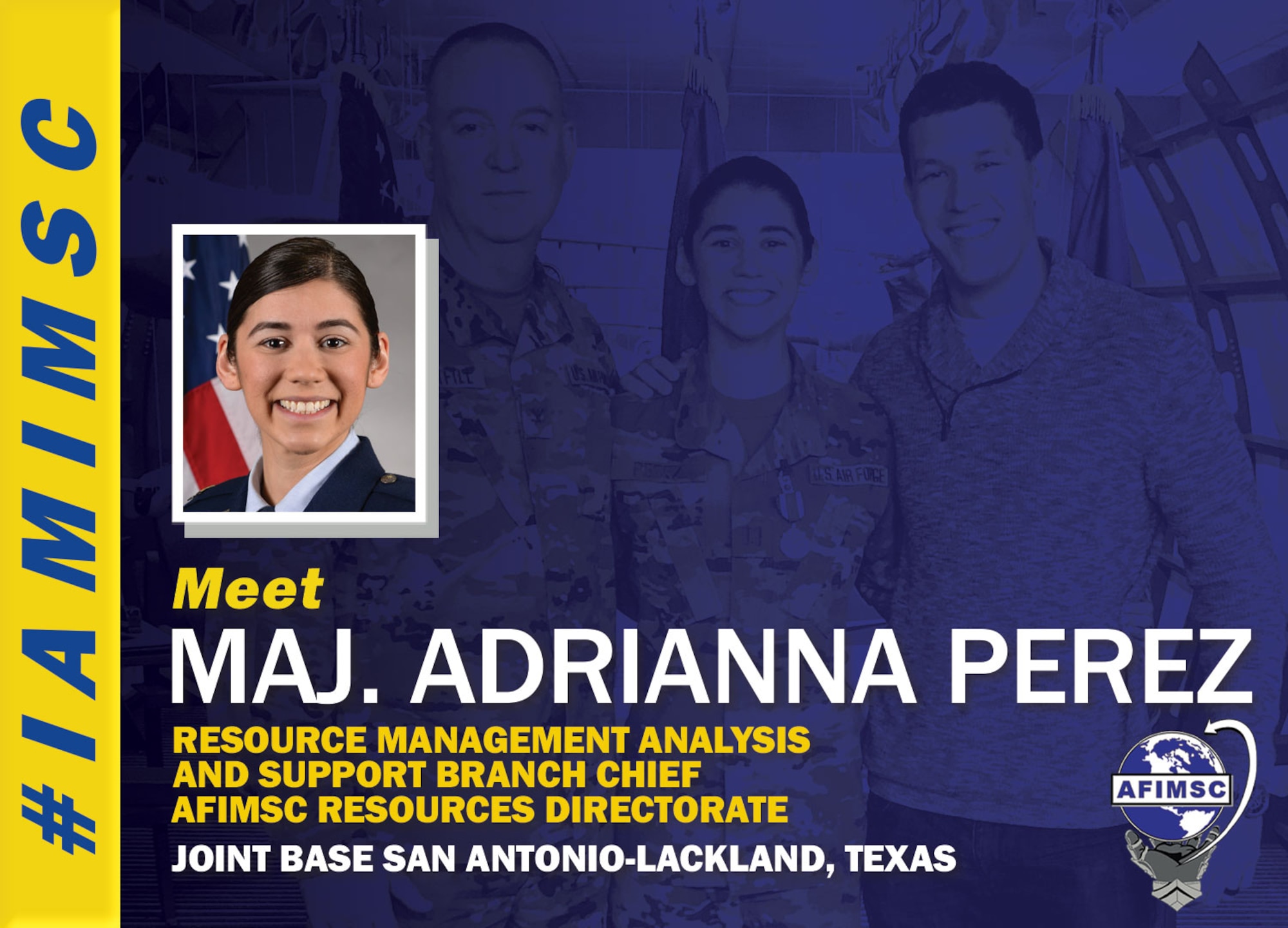 Maj. Adrianna Perez IAMIMSC spotlight graphic