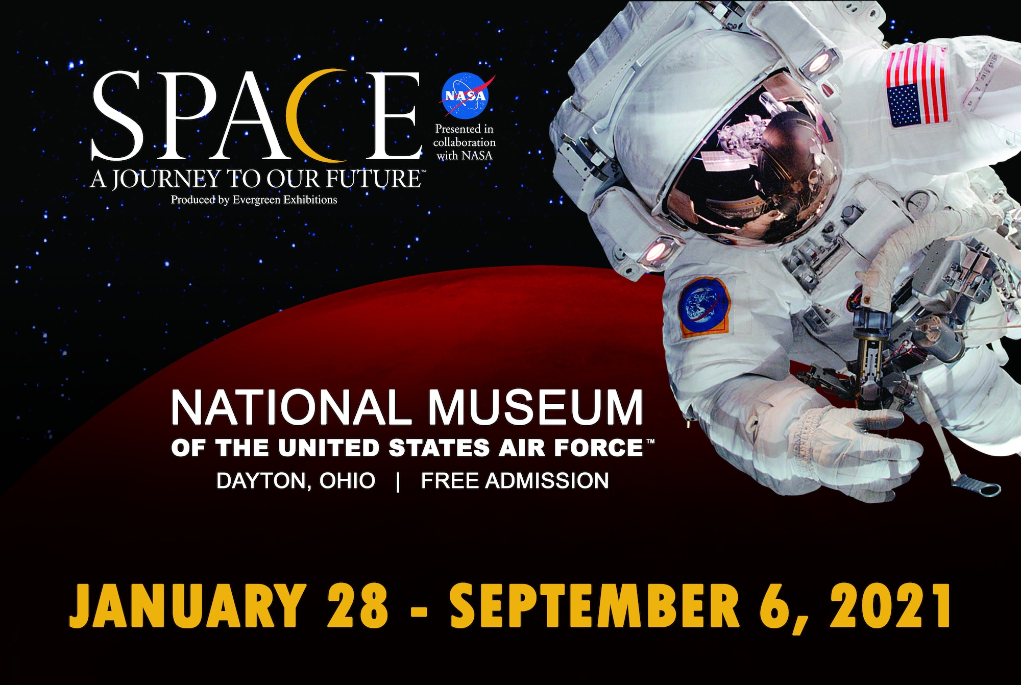 An illustration with an astronaut in front of Mars; logo with exhibit title; museum logo; Dayton, Ohio; Free Parking; Jan. 28-Sept. 6, 2021.