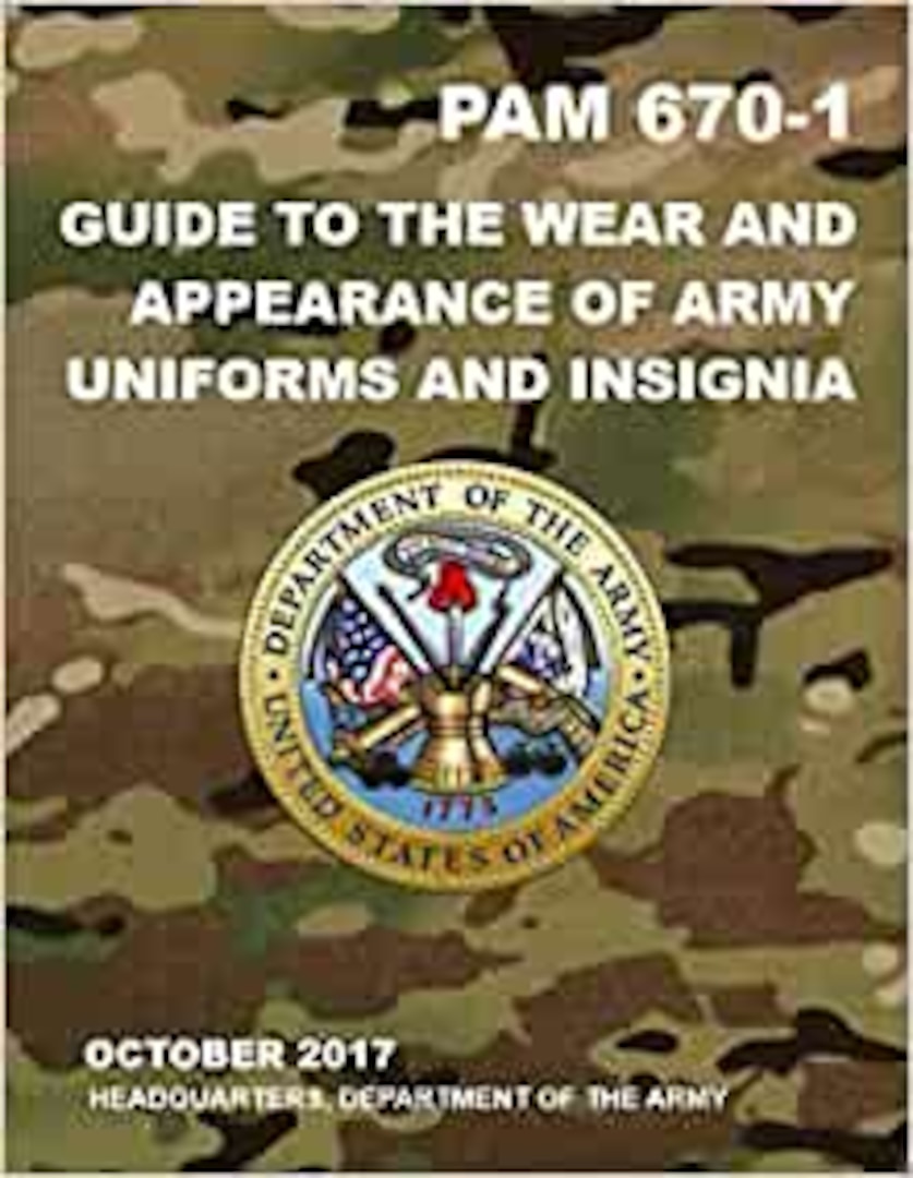 The U.S. Army has announced major revisions to Army Regulation 670-1, Wear and Appearance of Army Uniforms and Insignia, which will include guidance on wearing the new Army Green Service Uniform and several other key changes.