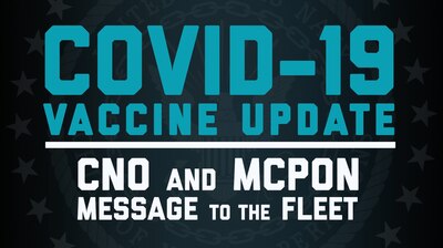 210126-N-TR763-2001 WASHINGTON (Jan. 26, 2021) A video slate for Chief of Naval Operations (CNO) Adm. Mike Gilday and Master Chief Petty Officer of the Navy (MCPON) Russ Smith's message to the Fleet regarding the COVID-19 vaccine. (U.S. Navy Graphic by Chief Mass Communication Specialist Nick Brown/Released)
