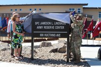 Spc. Jameson L. Lindskog Army Reserve Center memorialized in honor of fallen Soldier’s service and sacrifice