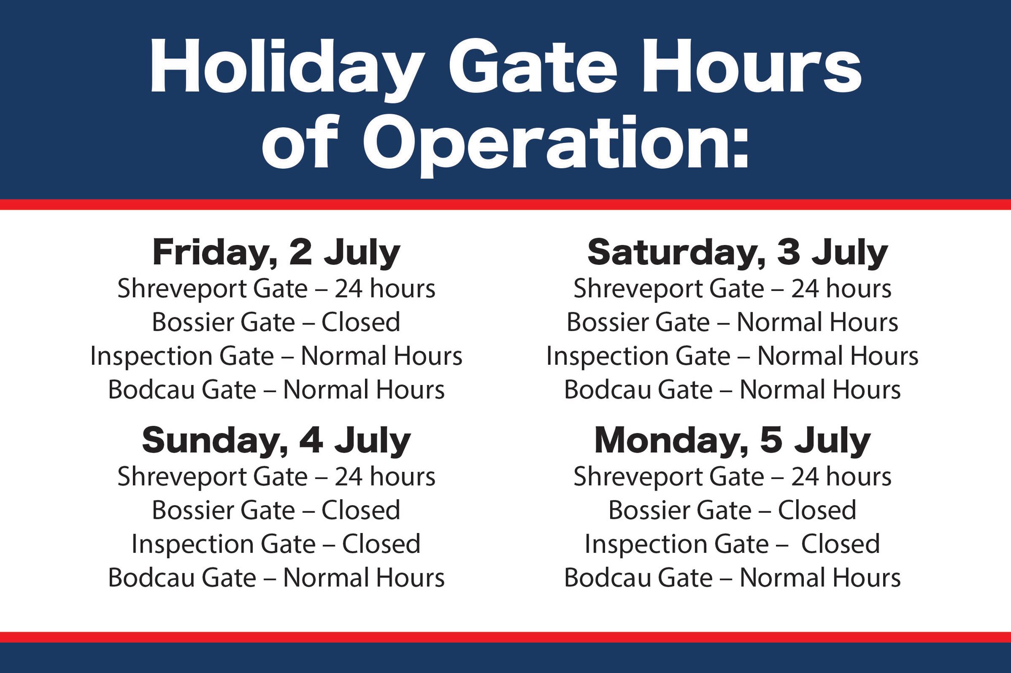 This graphic was created to update the base populous on the holiday gate hours.