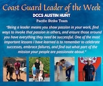 Our Leader of the Week is Senior Chief Austin Hunt, a damage controlman assigned to the Pacific Strike Team!