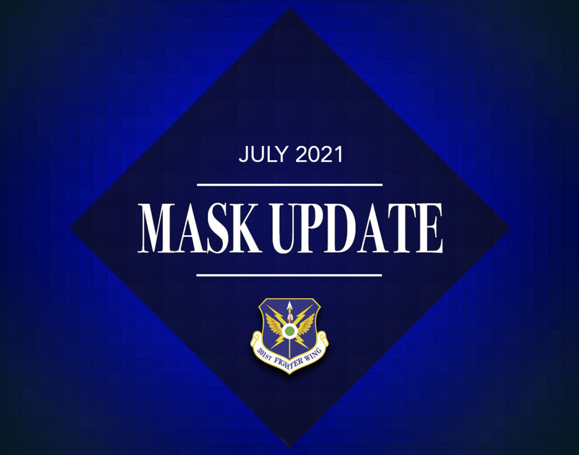 July 2021 - DoD/CDC 301 FW Mask Guidance Update (U.S. Air Force graphic by Jeremy Roman)