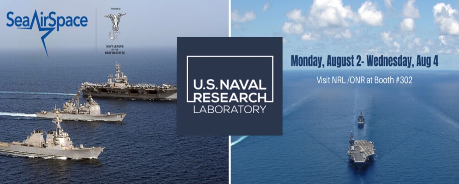 NRL to Hold Media Availabilities at Sea-Air-Space 2021 > United States Navy  > News Stories