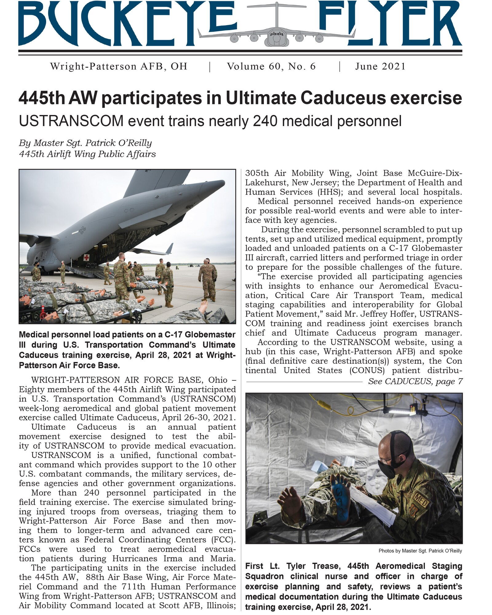 The June 2021 issue of the Buckeye Flyer is now available. The official publication of the 445th Airlift Wing includes eight pages of stories, photos and features pertaining to the 445th Airlift Wing, Air Force Reserve Command and the U.S. Air Force.