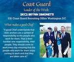 Our Coast Guard Leader of the Week is Senior Chief Petty Officer Brynn Simonetti, a storekeeper assigned to U.S. Coast Guard Recruiting Office Washington, DC!