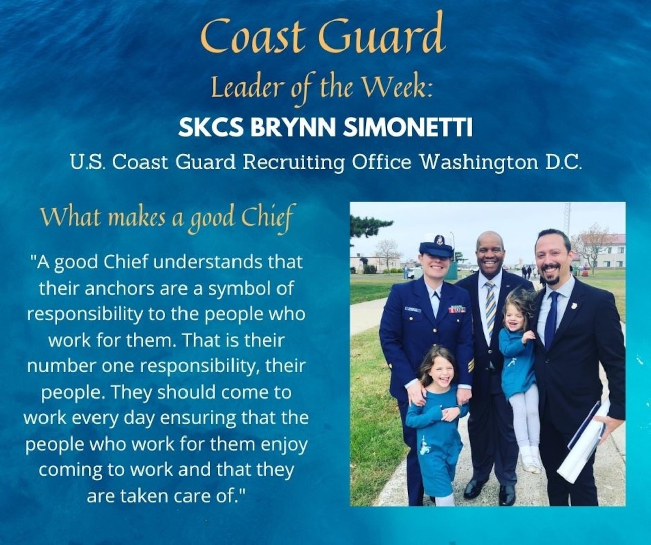 Our Coast Guard Leader of the Week is Senior Chief Petty Officer Brynn Simonetti, a storekeeper assigned to U.S. Coast Guard Recruiting Office Washington, DC!