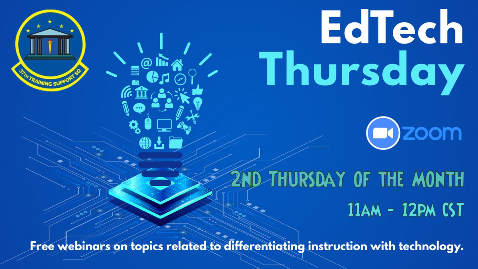 Graphic showing information on EdTech Thursday, first Thursday of the month from 11 a.m. to noon.