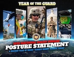 The 2022 National Guard Bureau posture statement was released June 9, 2021, and outlines National Guard operations and the unprecedented 'Year of the Guard.'