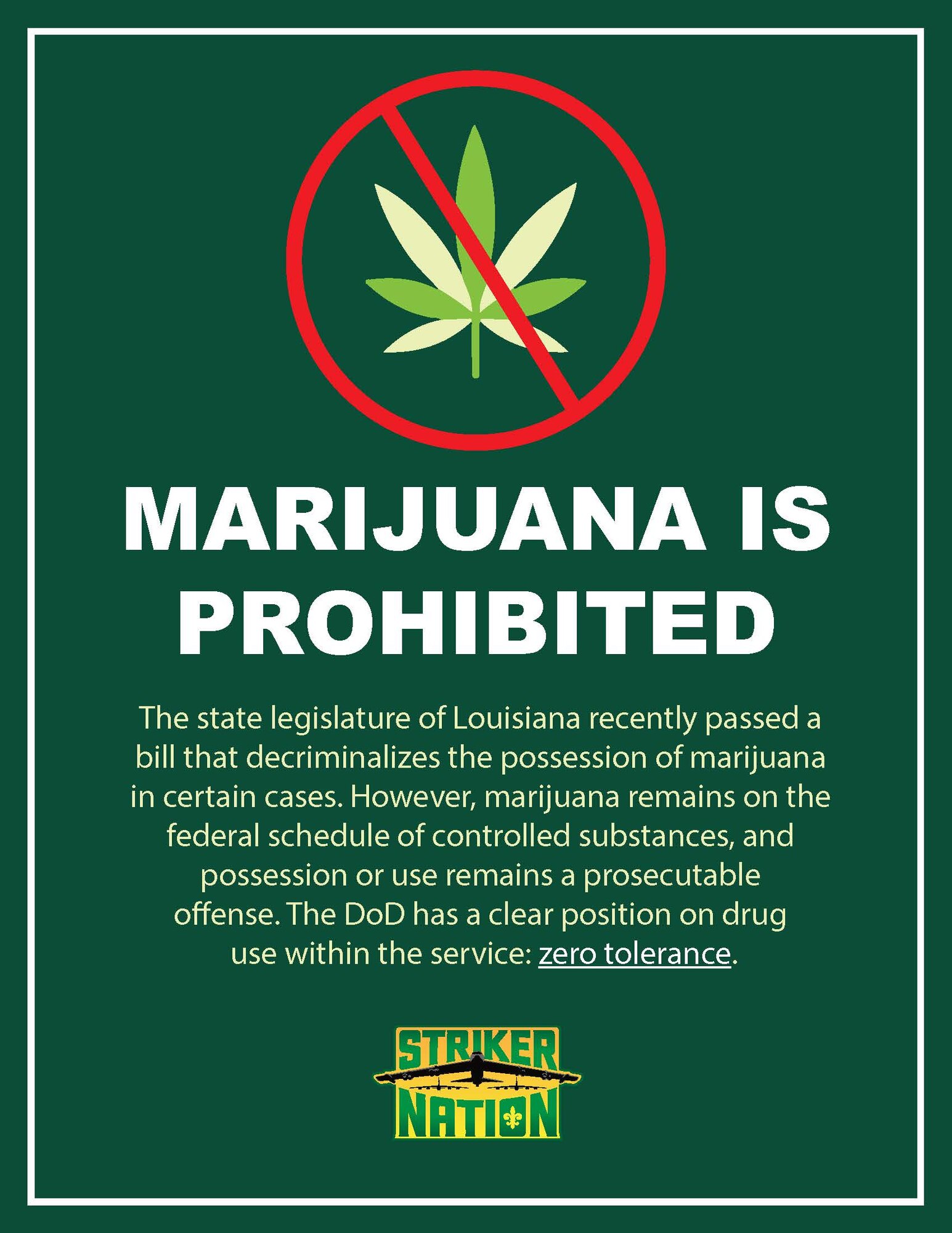 This graphic was created to inform members of the Barksdale community on the Louisiana state legislation that decriminalizes marijuana and the effects it has on DoD personnel. (Courtesy Graphic)