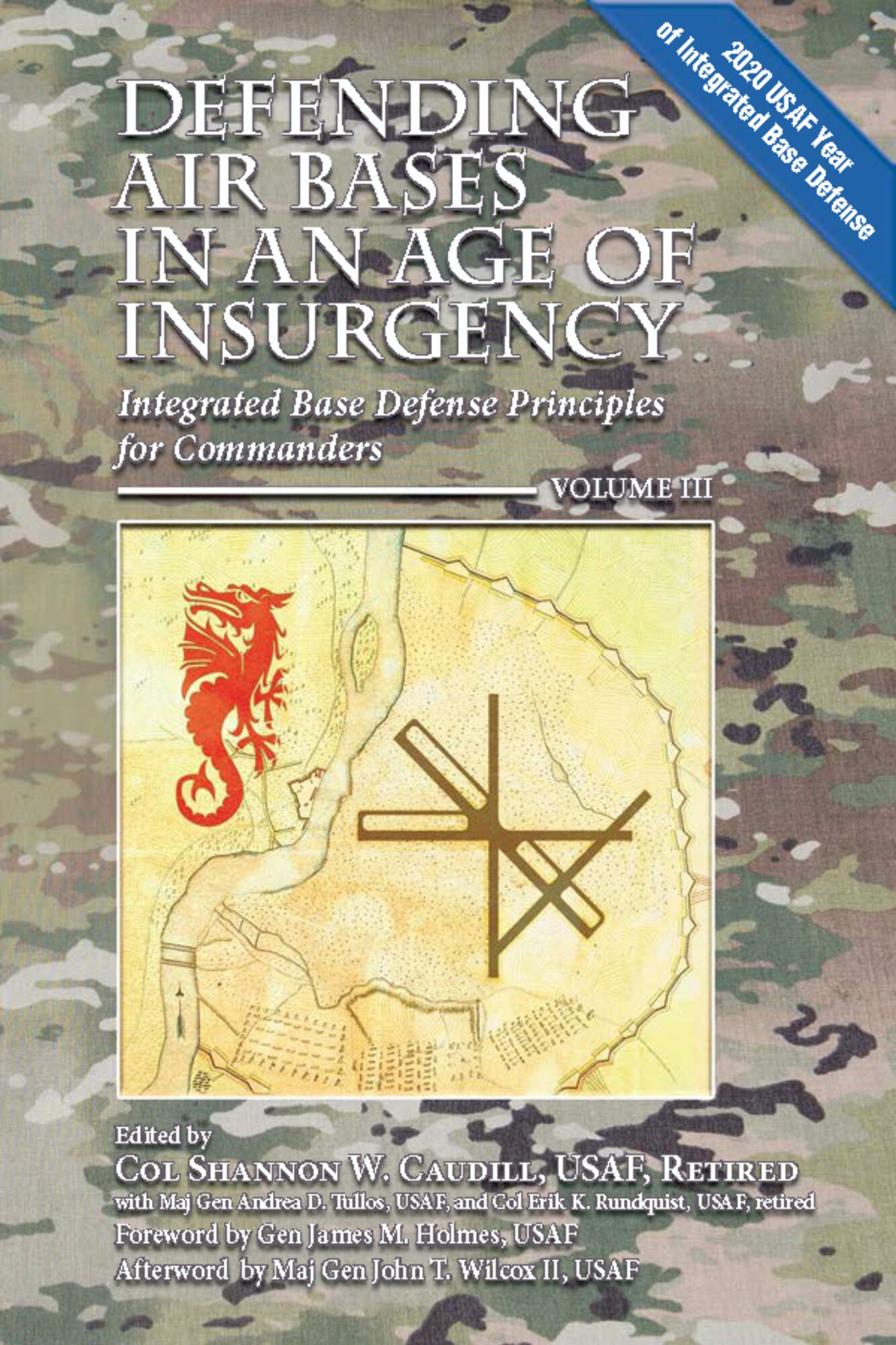 Defending Air Bases in an Age of Insurgency, volume III: Integrated Base  Defense Principles for Commanders > Air University (AU) > Air University  Press