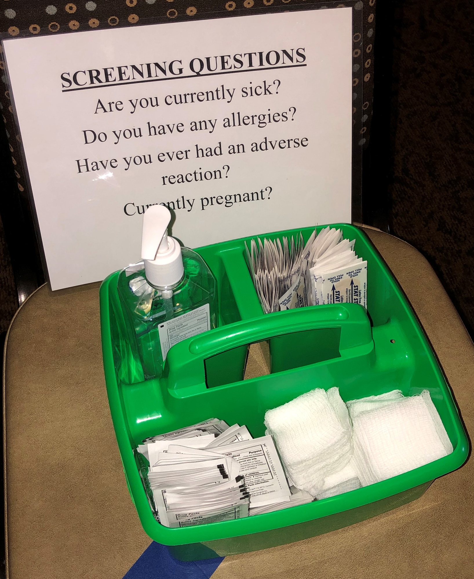 Preparations were carefully organized as well as providing a visual of the necessary screening questions.