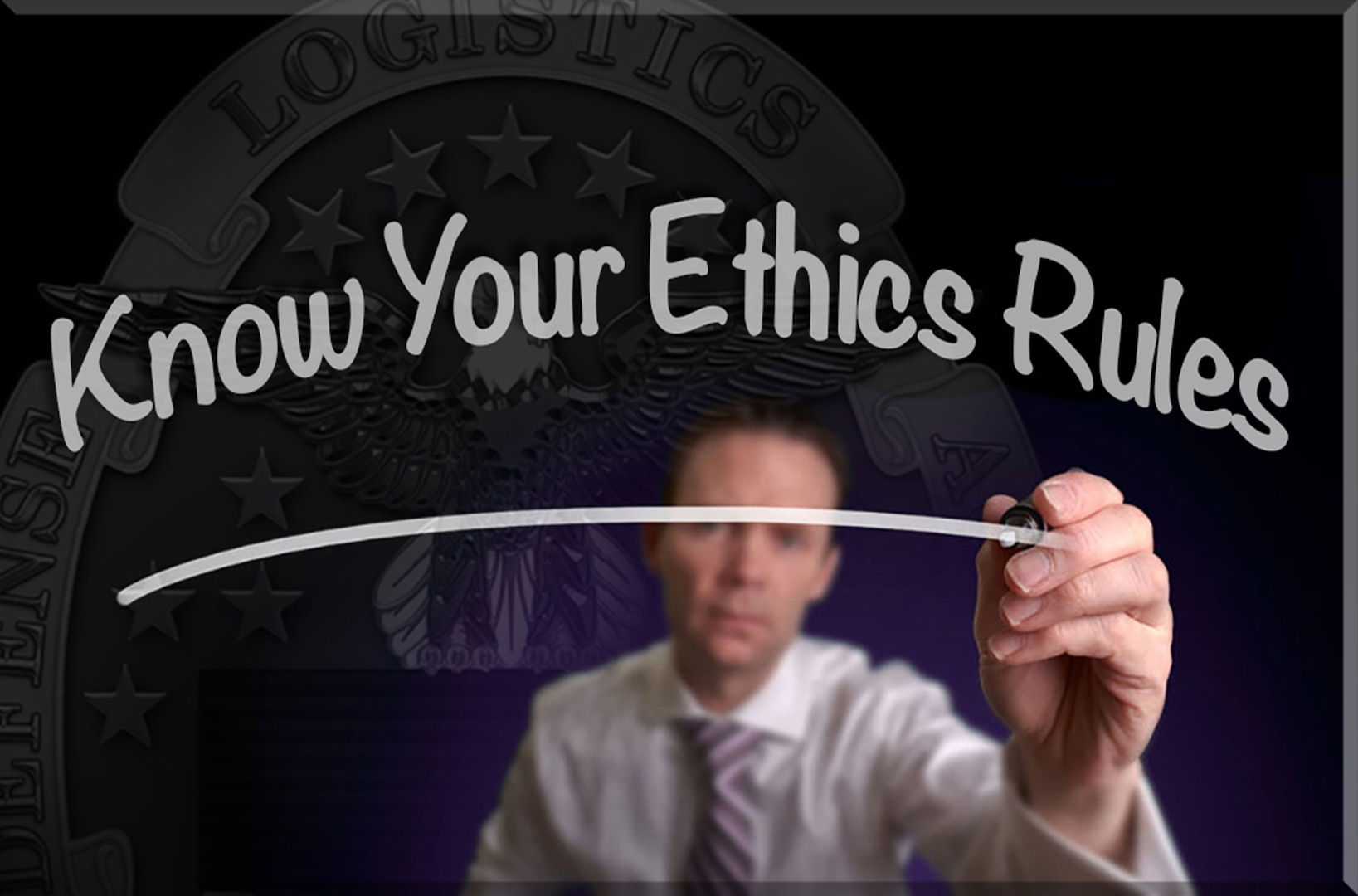 Photo of man underlining the phrase, "Know Your Ethics Rules" with DLA logo in the background.