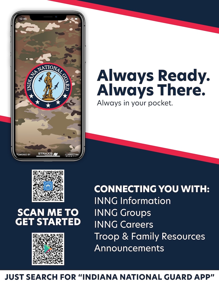 A flyer promotes the Indiana National Guard's new smartphone application. The app connects Indiana National Guardsmen, their families and anyone else interested in the organization to services and information, ranging from job vacancies and education benefits to unit updates.