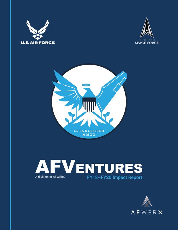 AFVentures, the Department of the Air Force's commercial investment group, has released its fiscal year 2020 annual report. The report details AFVentures' successes in fulfilling its mission of expanding and maintaining the Air Force's innovative capabilities by matching operator needs with private-sector solutions.