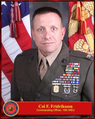 A command-board style photograph of Col. F. Fridriksson, commanding officer, 15th Marine Expeditionary Unit.