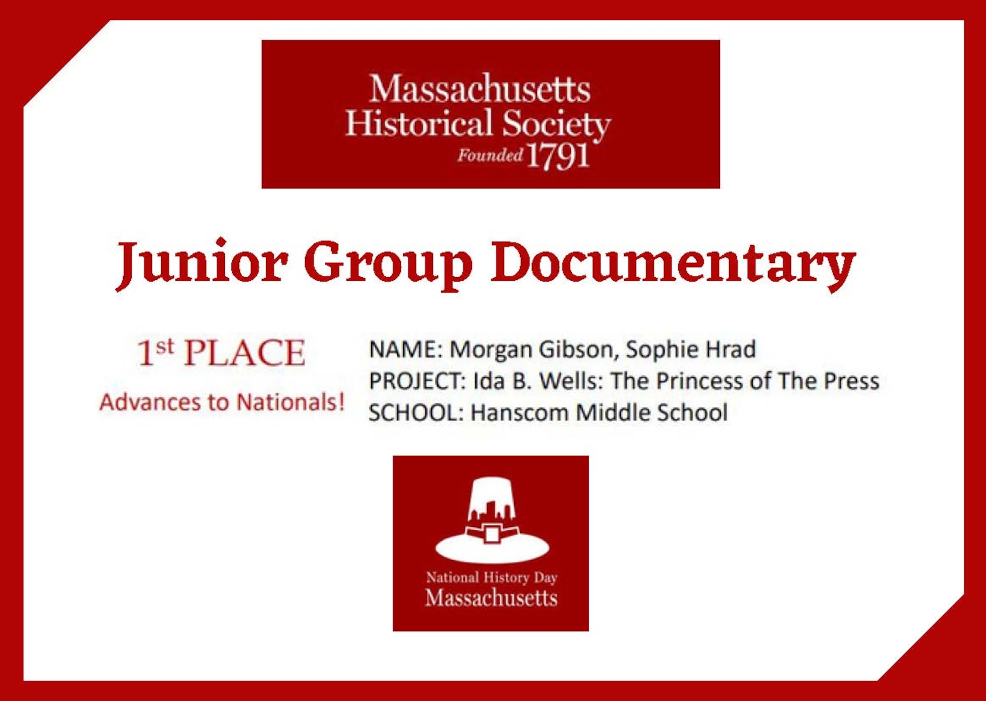 Morgan Gibson and Sophie Hrad, eighth grade students from Hanscom Air Force Base Middle School, Mass., came in first place during the state-level National History Day competition for the junior group documentary category. The Hanscom students beat out more than 380 other submissions and will advance to the national competition in June.