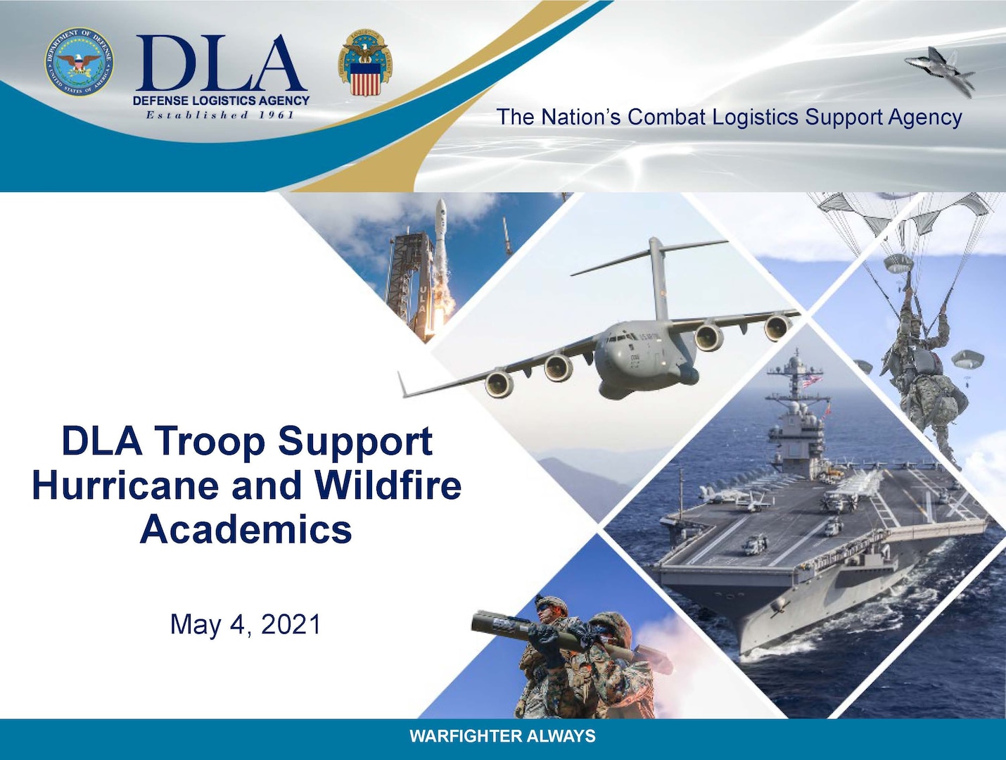 The Defense Logistics Agency Troop Support held a Disaster Support to Civil Authorities Academic session May 4 to review plans and procedures, and improve organizational coordination and communications with government partners prior to the upcoming wildfire and hurricane seasons.