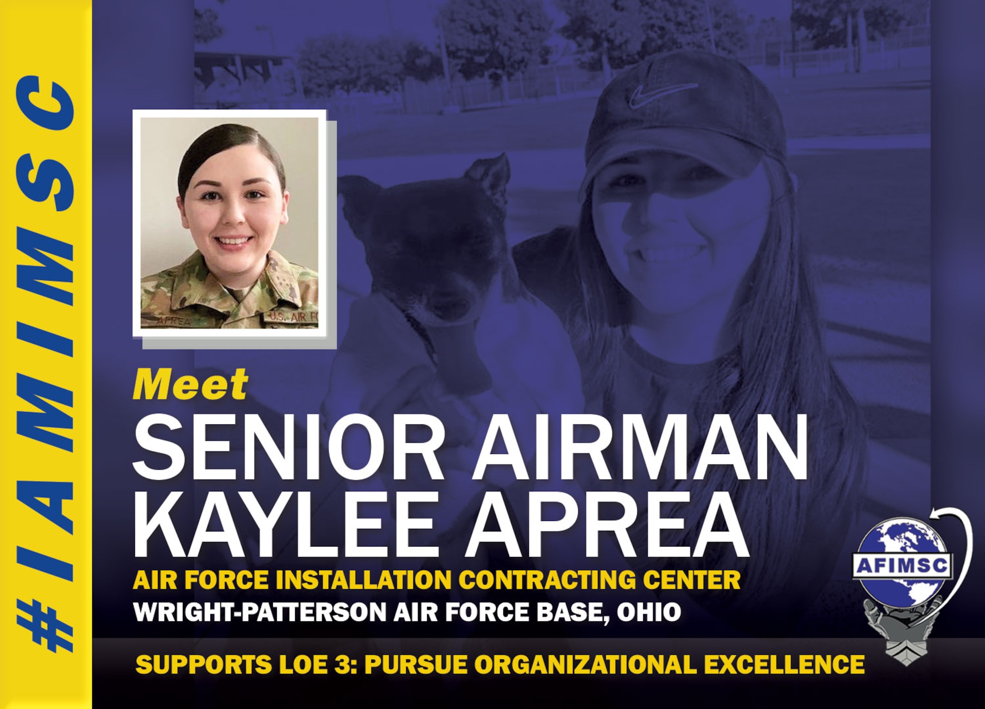 IAMIMSC spotlight graphic for Senior Airman Kaylee Aprea