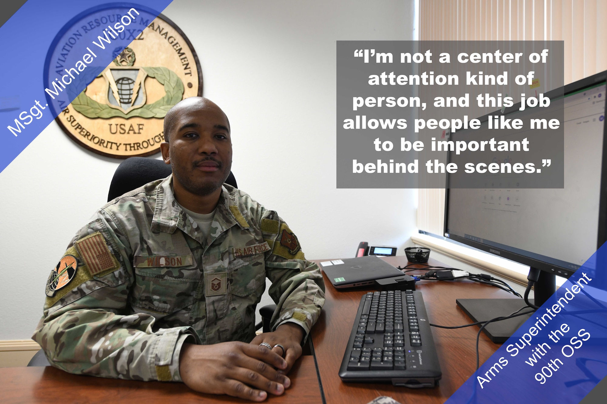 Master Sgt. Michael Wilson, Arms Superintendent with the 90th OSS, poses for a photo at his work station. "I'm not a center of attention kind of person, and this job allows people like me to be important behind the scenes," said Wilson.