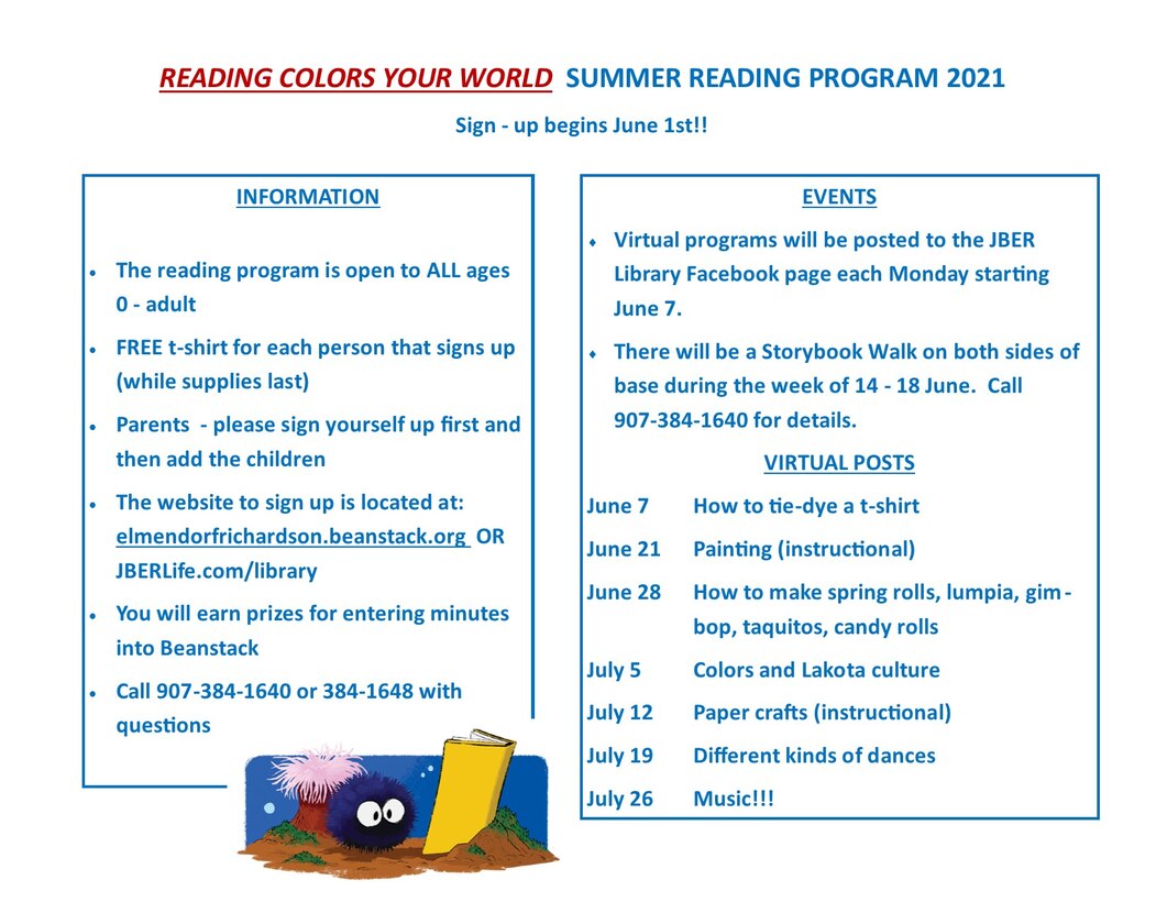 The library’s summer reading program is providing prizes and events for participants at Joint Base Elmendorf-Richardson, June 1 through July 31, 2021. The summer reading program is in place to provide encouragement to increase reading for participants of all ages.
