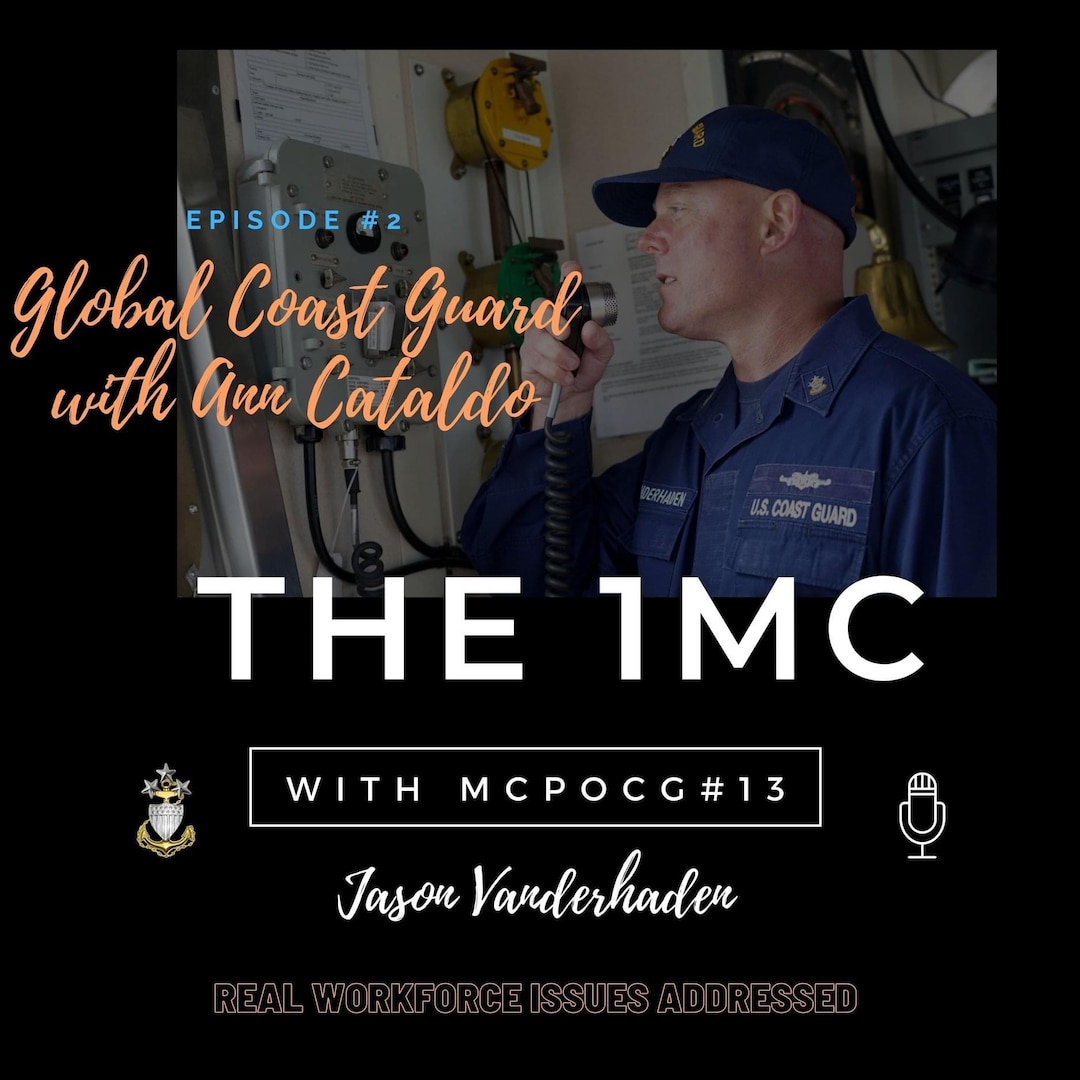 Master Chief Petty Officer of the Coast Guard’s second podcast episode