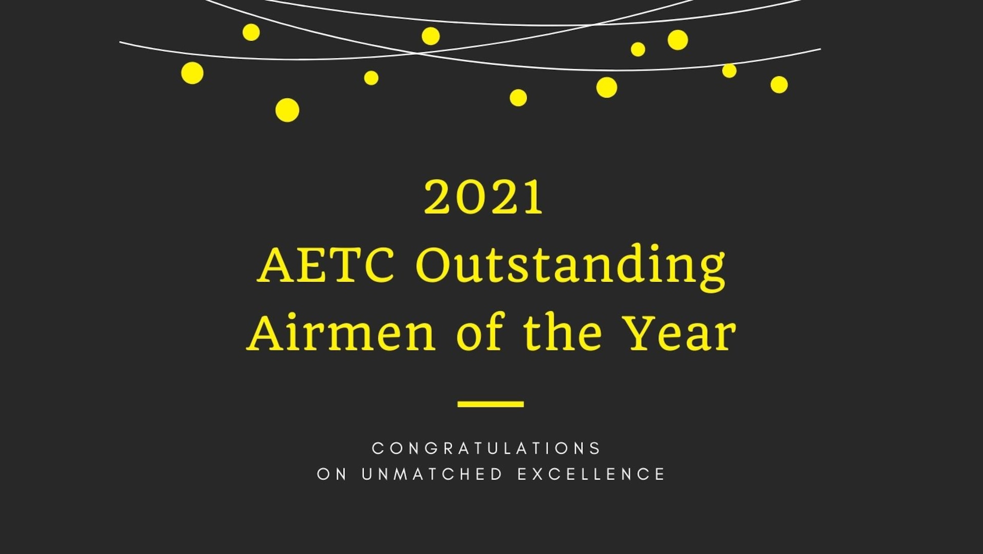 Graphic image of 2021 AETC Outstanding Airmen of the Year.