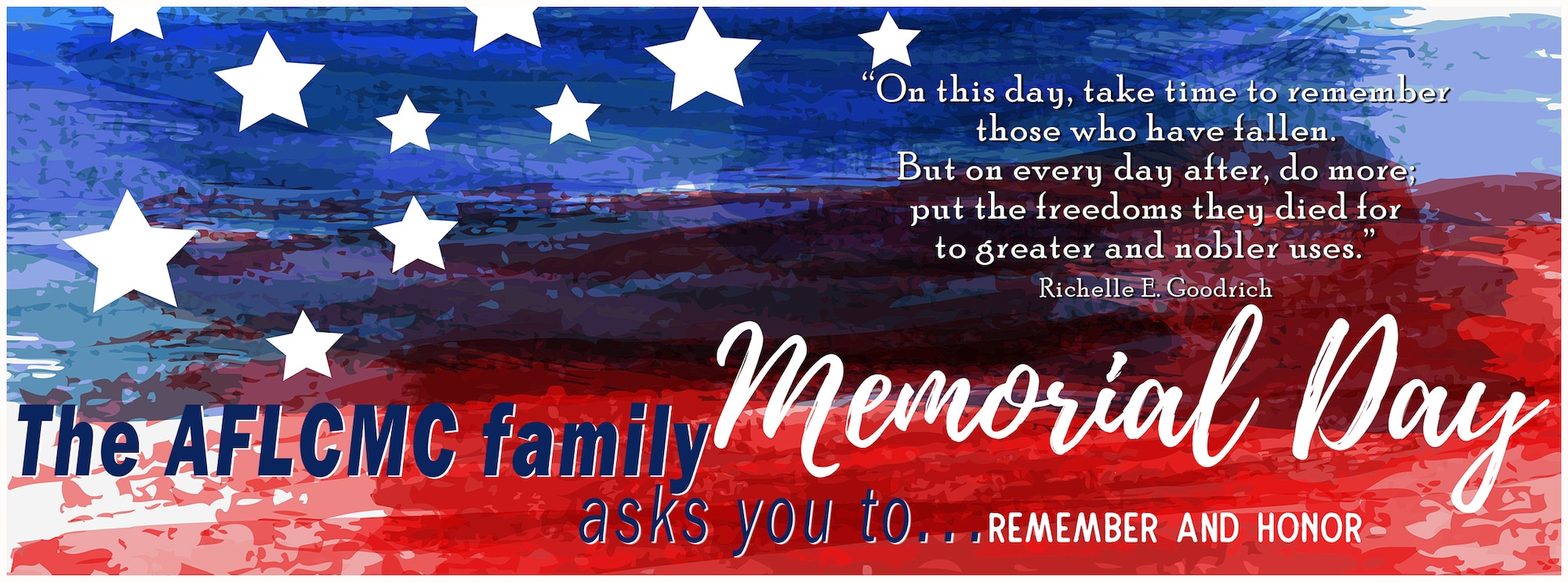 Originally known as Decoration Day, Memorial Day became an official U.S. holiday in 1971, and is observed annually on the last Monday in May. It is a day meant to honor the men and women who died while serving in the U.S. Military. (U.S. Air Force graphic by Jim Varhegyi)