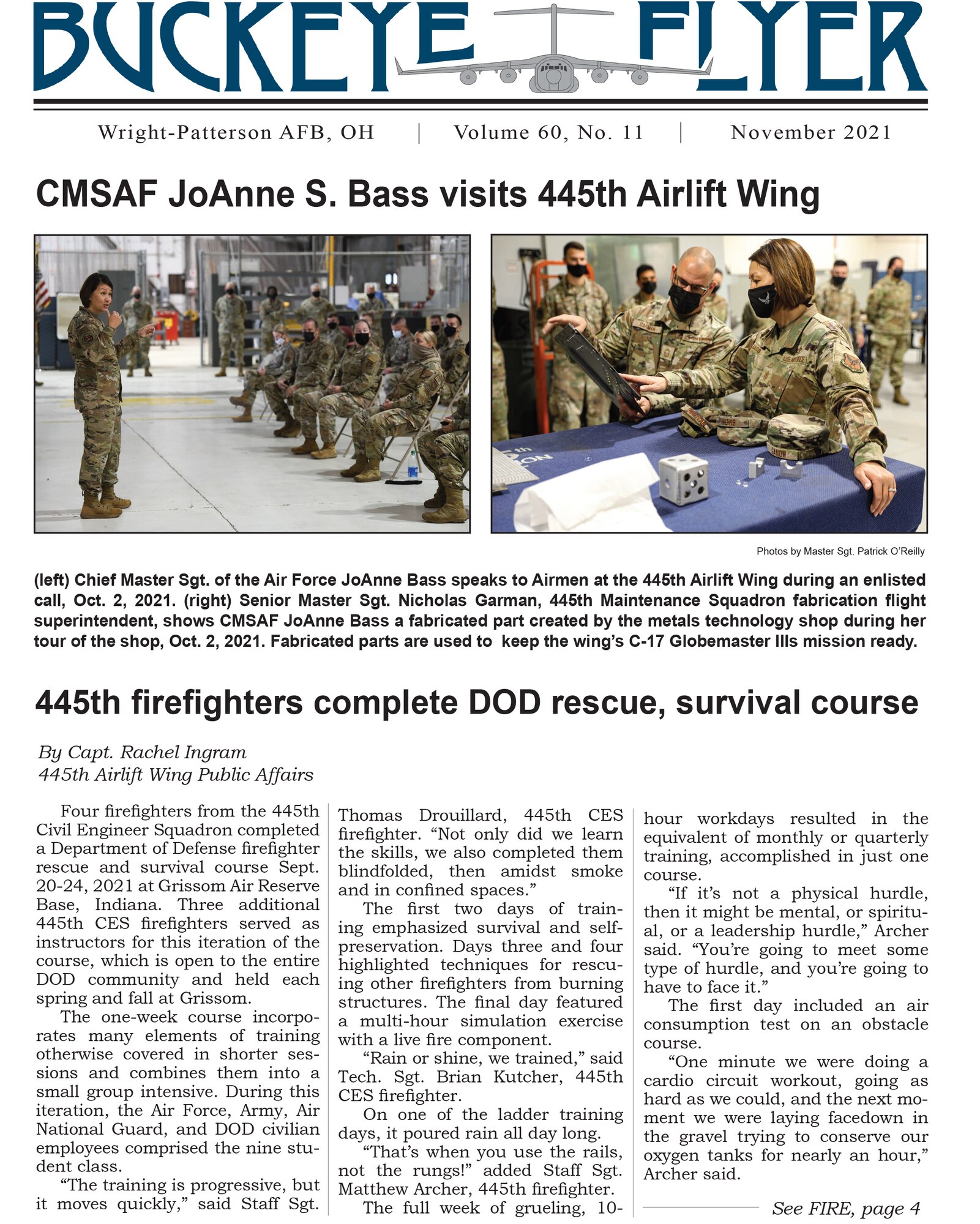 The November 2021 issue of the Buckeye Flyer is now available. The official publication of the 445th Airlift Wing includes eight pages of stories, photos and features pertaining to the 445th Airlift Wing, Air Force Reserve Command and the U.S. Air Force.