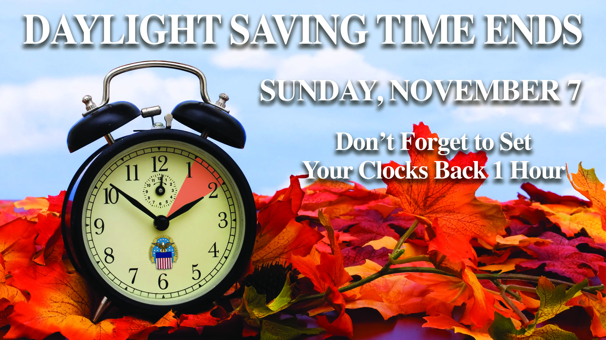 Daylight saving time Fall back this Sunday > Air Force Safety Center