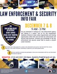 The Joint Base San Antonio-Randolph Military and Family Readiness Center hosts a Law Enforcement & Security Info Fair from 9 a.m. to 3 p.m. Dec. 7-8
