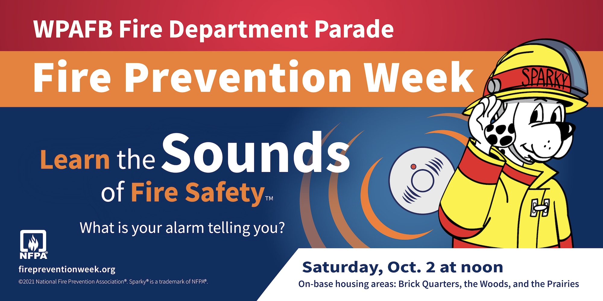 WPAFB Fires Safety Week October 2, 2021 at noon