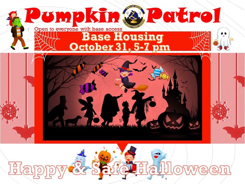 The 66th Security Forces Squadron will  take on Pumpkin Patrol while families trick or treat at Hanscom Air Force Base, Mass., Oct. 31 from 5 to 7 p.m. (U.S. Air Force graphic by Lance Beebe)