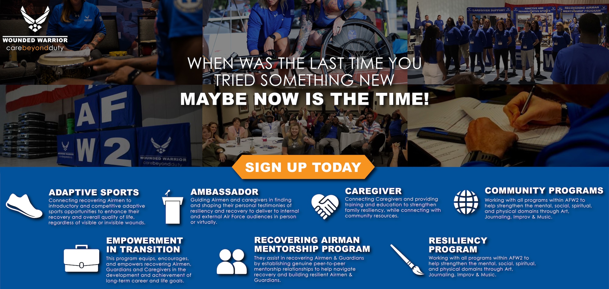 The Air Force Wounded Warrior (AFW2) Program is always looking for new ways to keep up with the world, expand and improve current processes to ensure they meet the needs of their warriors and caregivers. For this reason, a new form has been implemented to allow warriors, and caregivers, an opportunity to let AFW2 staff know what they need more of.