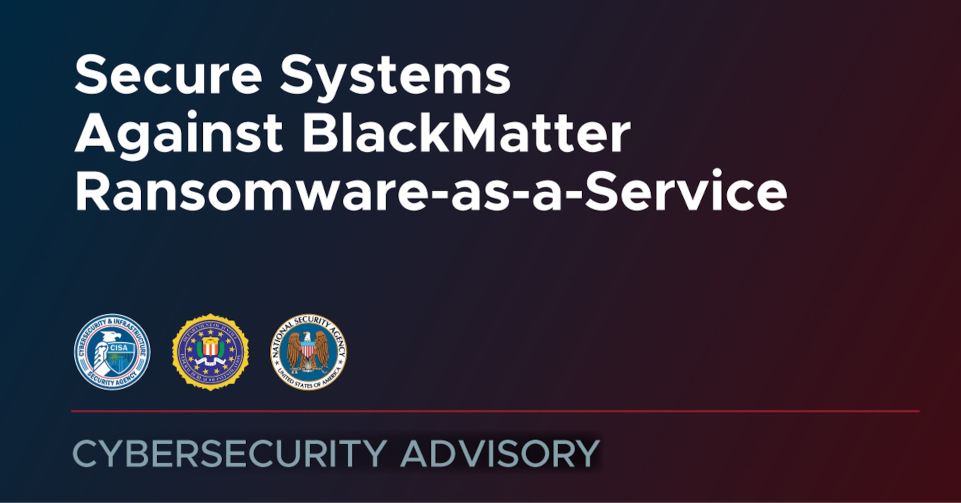 Secure Systems Against BlackMatter Ransomware-as-a-service
