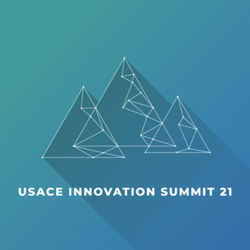 With a goal in mind of shifting a risk averse culture to one that will take chances on innovative ideas, the U.S. Army Corps of Engineers (USACE) will host its virtual 2021 Innovation Summit next week from Oct. 25-29.