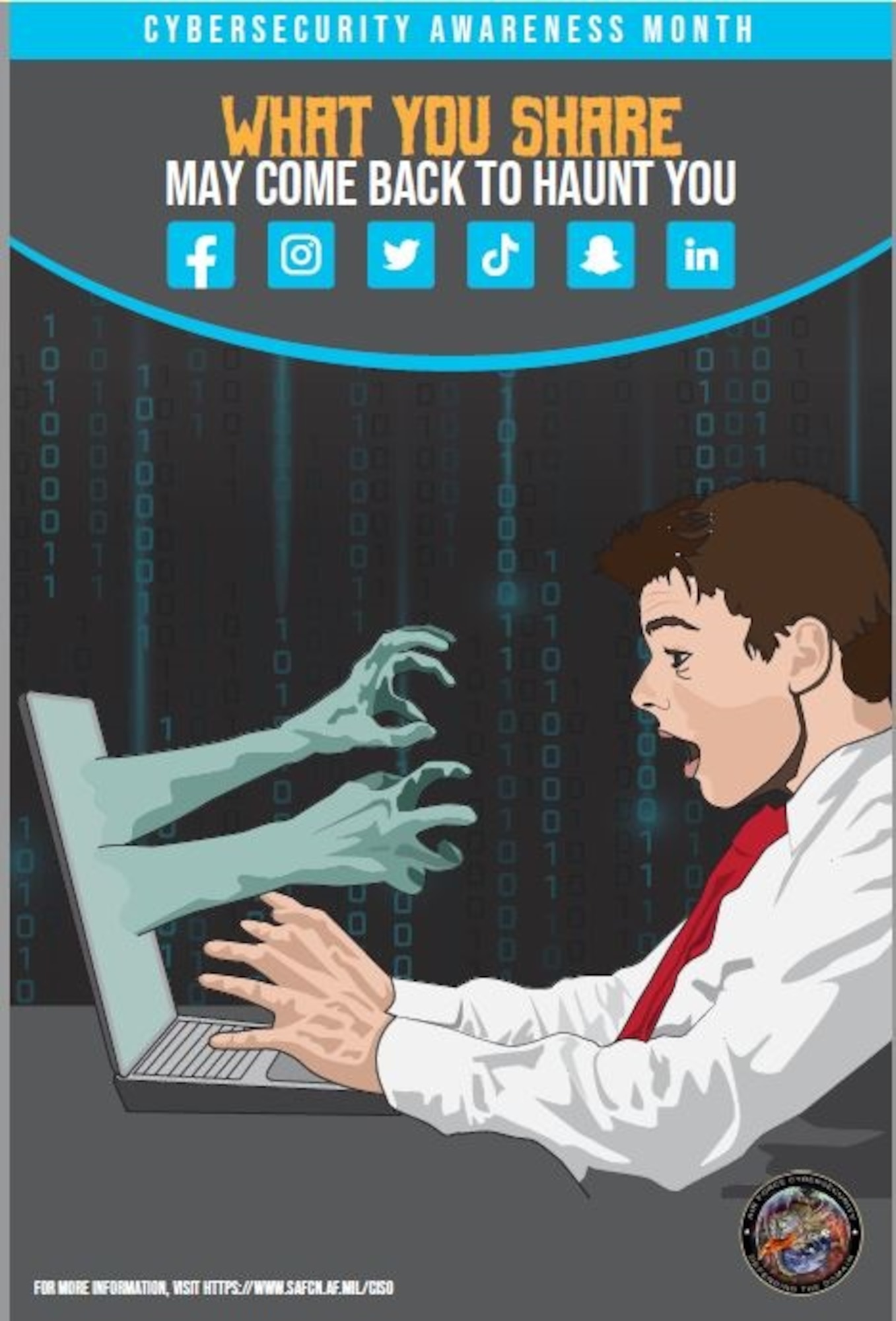 Cybersecurity Awareness Month 2021 is here. Week one is about how to safely use social media—don't let Internet zombies take over your social media presence! (U.S. Air Force graphic)