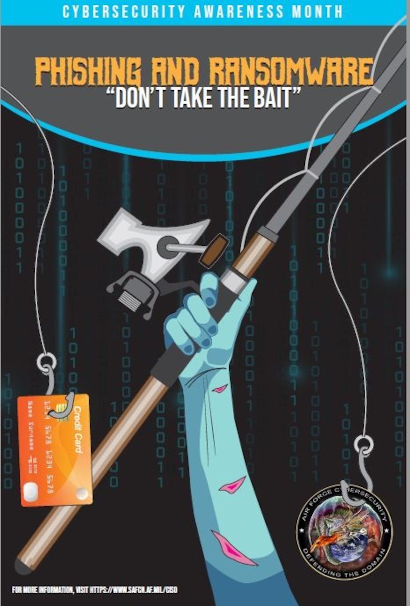 Cybersecurity Awareness Month 2021 is here. Week two is about phishing and ransomware—don’t let Internet zombies hook you into downloading malware and demanding payment for your data! (U.S. Air Force graphic)