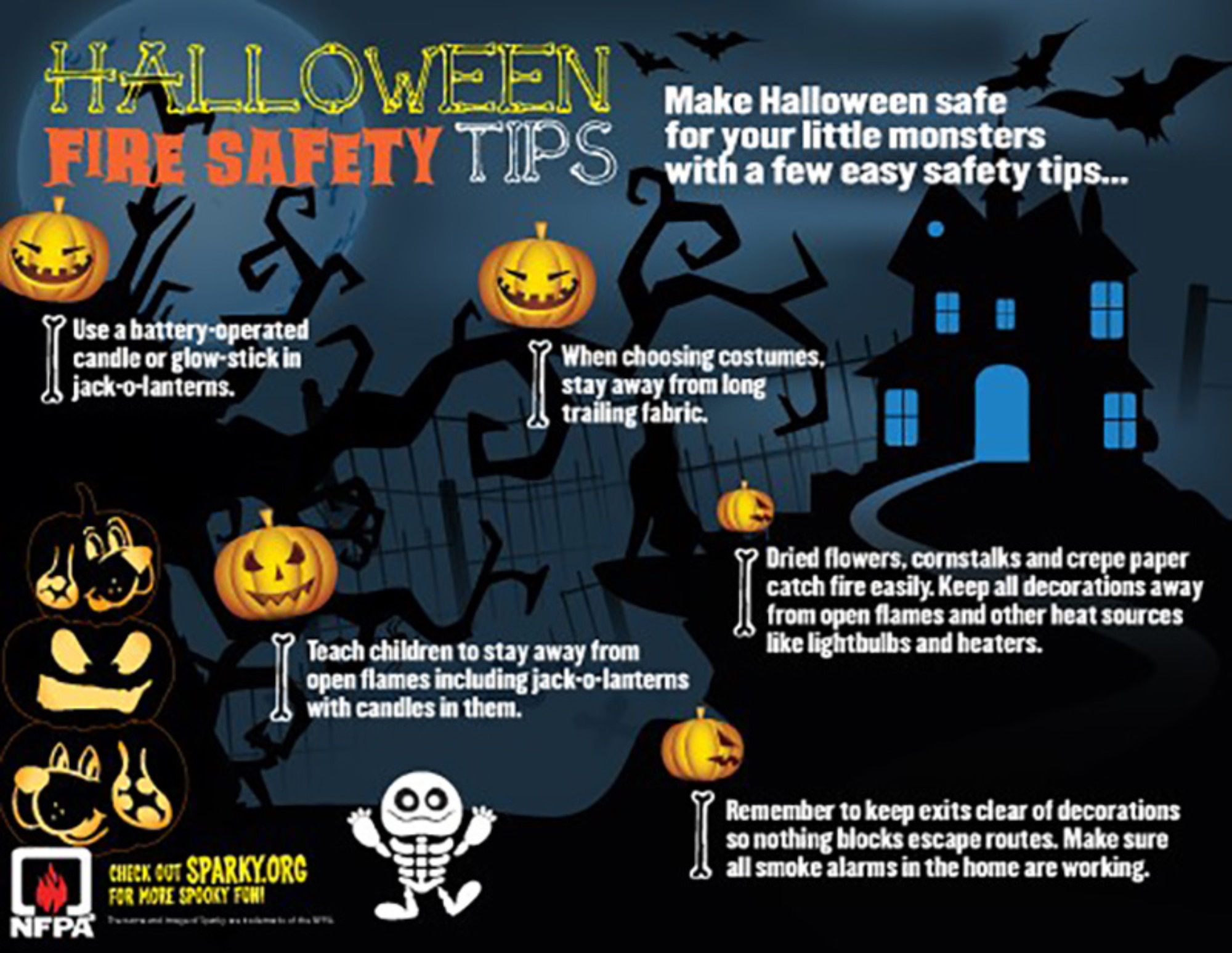 Be safe and don’t have a scary Halloween