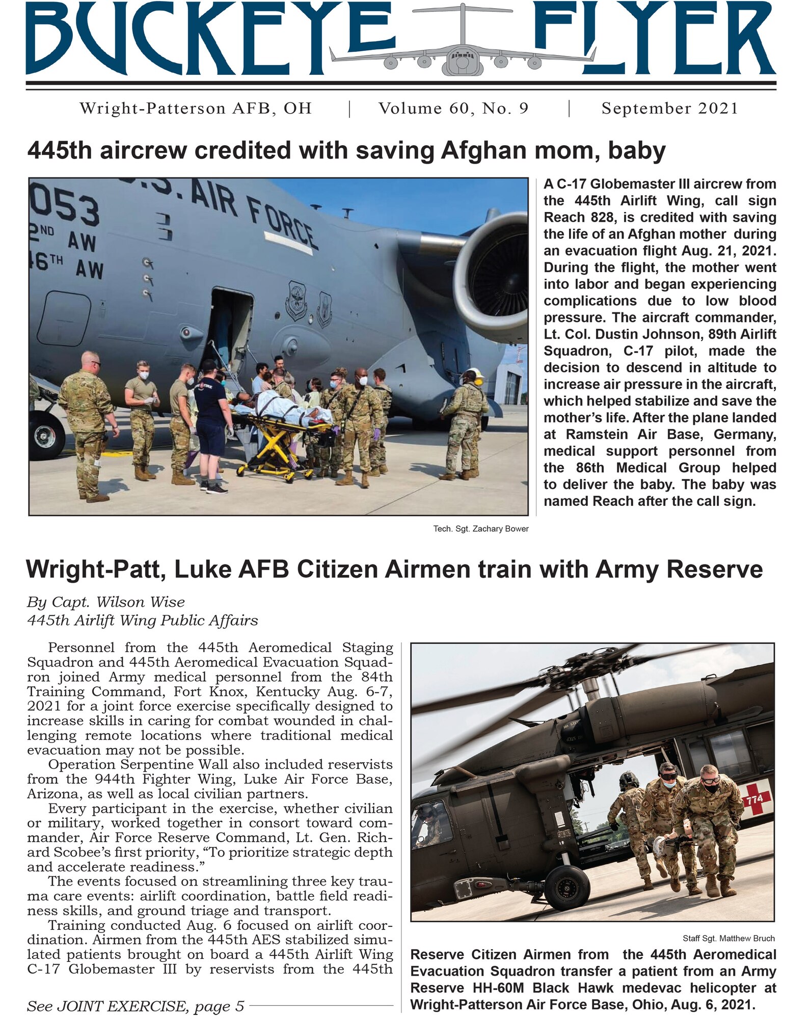 The September 2021 issue of the Buckeye Flyer is now available. The official publication of the 445th Airlift Wing includes eight pages of stories, photos and features pertaining to the 445th Airlift Wing, Air Force Reserve Command and the U.S. Air Force.