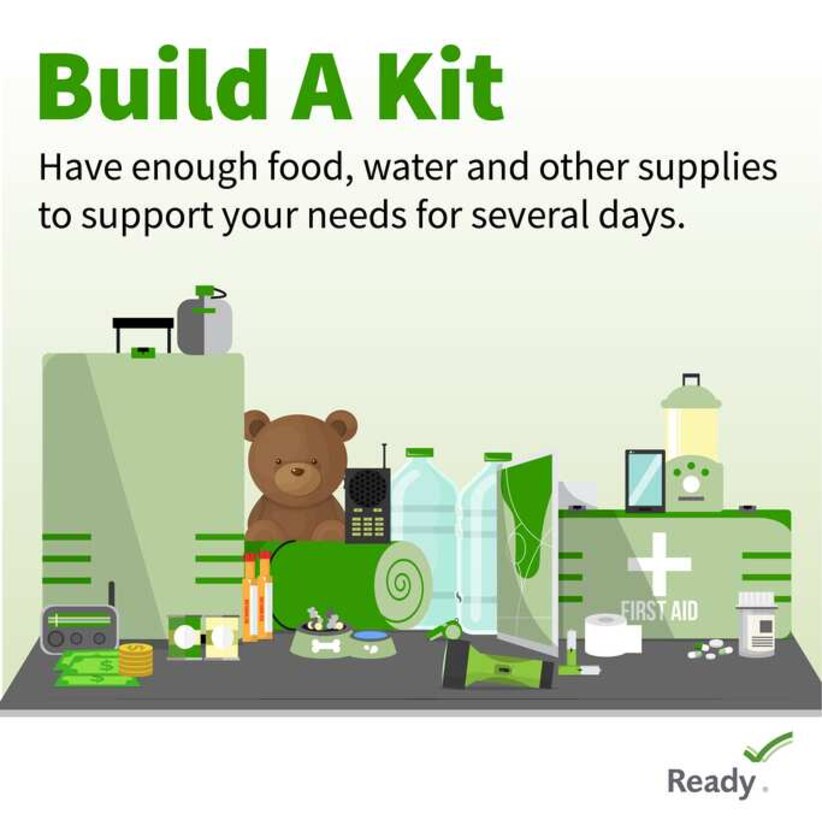 Graphic with green background stating "Build a Kit. Have enough food, water and other supplies to support your needs for several days."