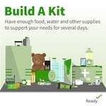 Graphic with green background stating "Build a Kit. Have enough food, water and other supplies to support your needs for several days."