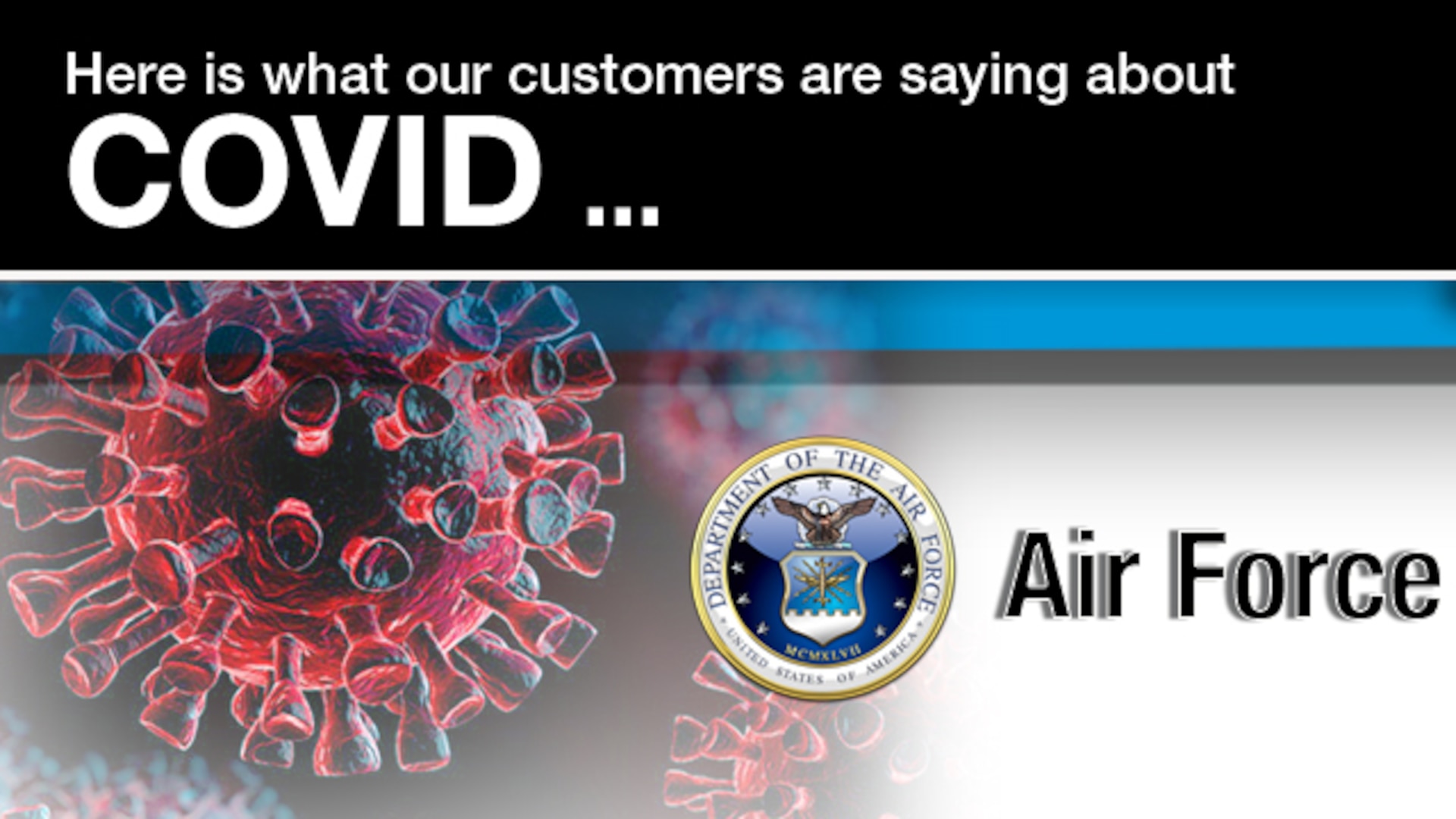 The global pandemic has required constant, consistent and engaging communication products to be developed to educate the government workforce about the dangers of COVID and the necessity to get vaccinated. As a result, many of the Defense Contract Management Agency’s customers have created compelling and unique products for their workforce. Today, we focus on the Air Force.