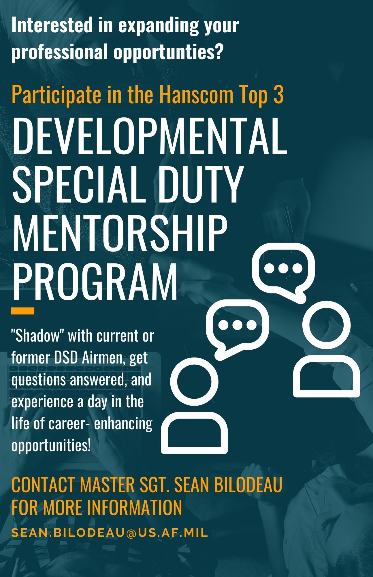 The Hanscom Top 3 Council has established a mentorship program for Airmen at Hanscom Air Force Base, Mass., interested in developmental special duties. (U.S. Air Force graphic by Lauren Russell)