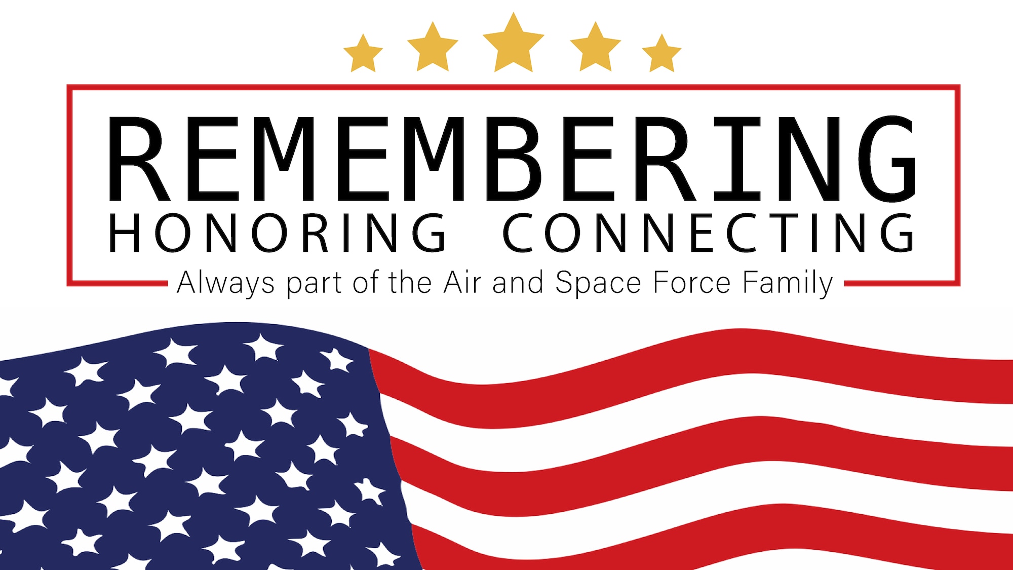 U.S. Air Force graphic created to represent the mission statement of the Air Force Families Forever Program to pay tribute to Gold Star families. Gold Star families are recognized for having experienced the loss of a loved one during a time of conflict