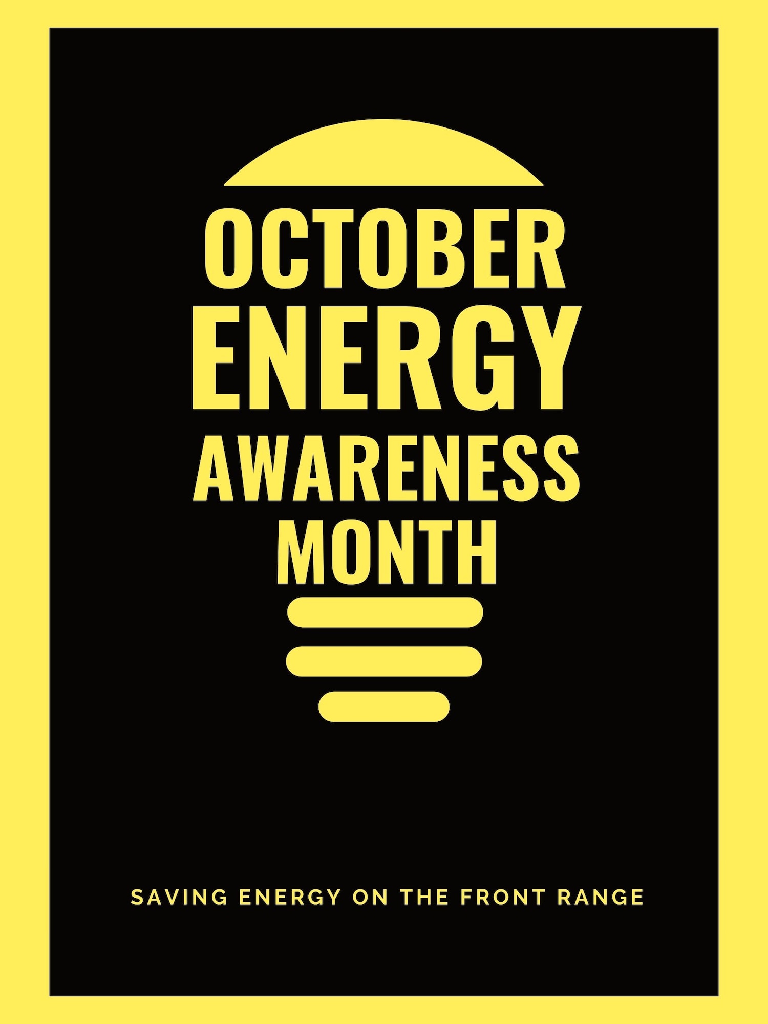 National Energy Action Month, also known as Energy Awareness Month, has been observed during October since 1991. The year’s theme is "Energy Able Mission Capable", which serves as a call to action for Schriever Space Force Base, Peterson SFB and Cheyenne Mountain Space Force Station, personnel to practice energy efficient habits in their daily lives work or at home. (U.S. Space Force Graphic by Airman 1st Class Ryan Prince)