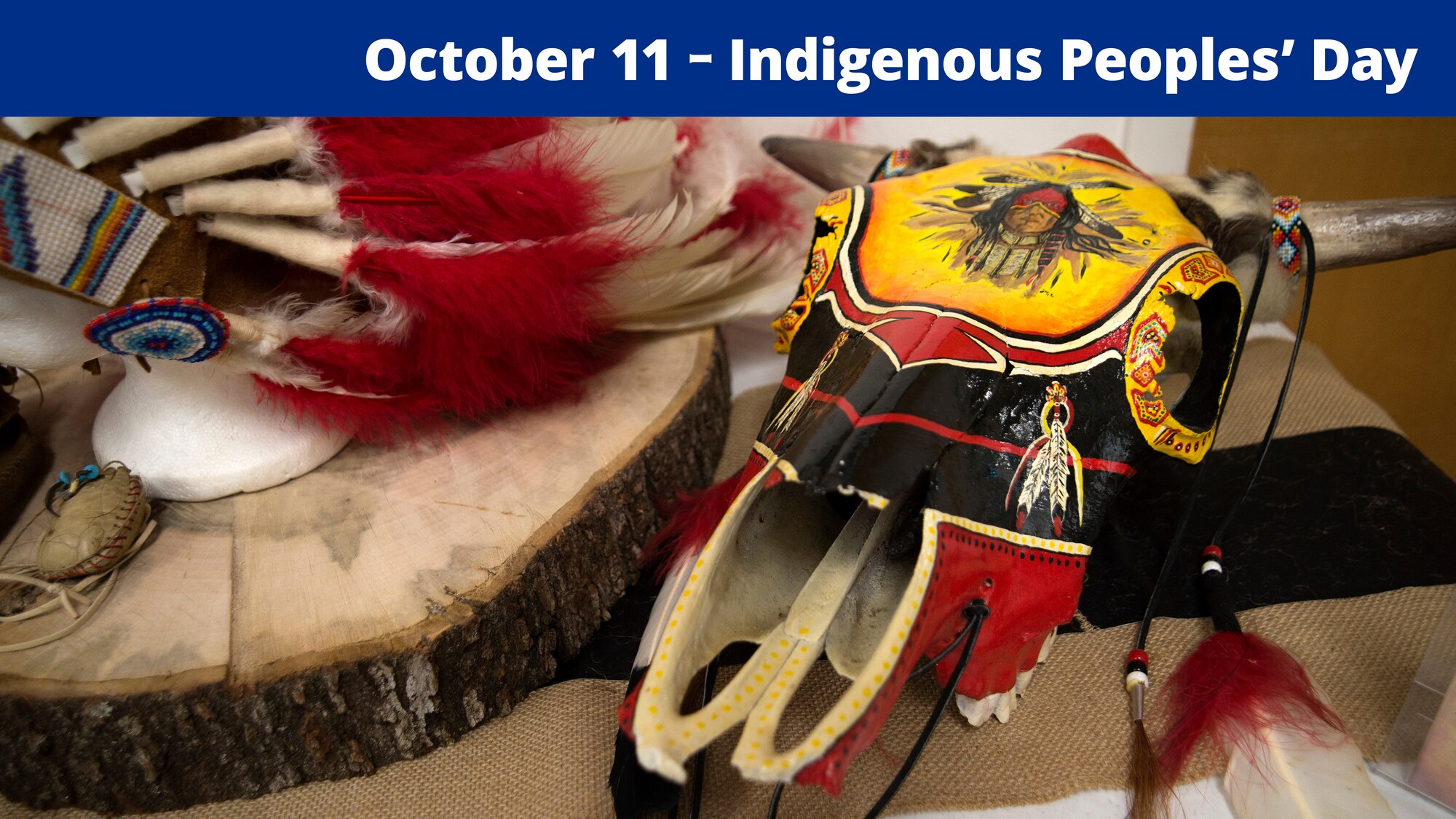 October 11 - Indigenous Peoples' Day