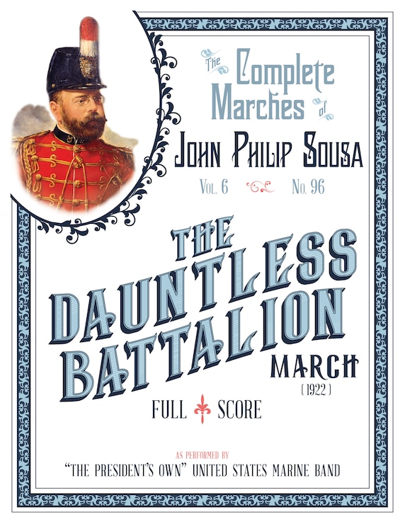 The Dauntless Battalion March
