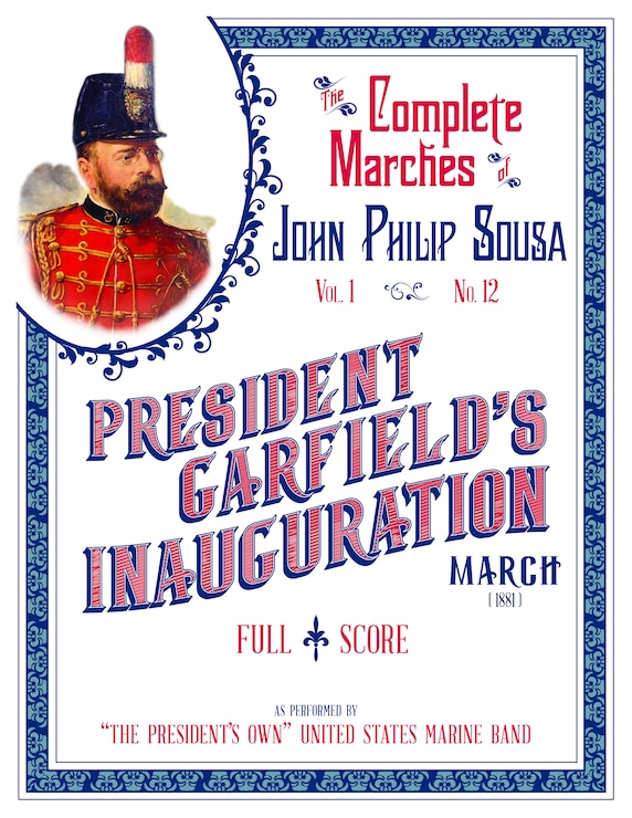 President Garfield's Inauguration March